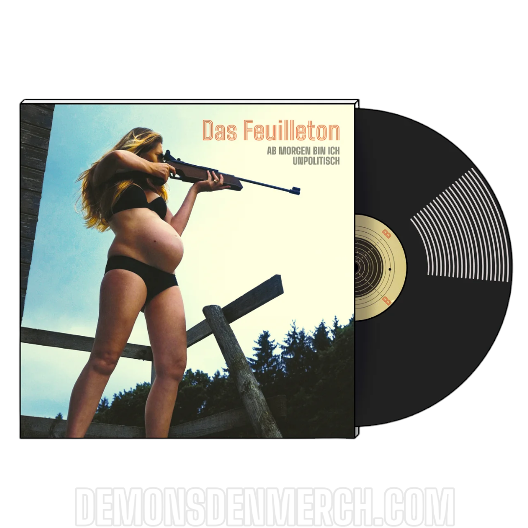 [VINYL] Das Feuilleton - Ab Morgen Bin Ich Unpolitisch